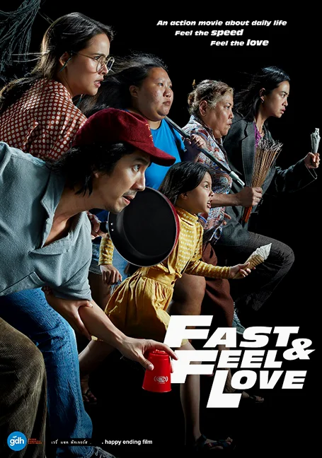 Fast & Feel Love (2022) เร็วโหด..เหมือนโกรธเธอ พากย์ไทย HD