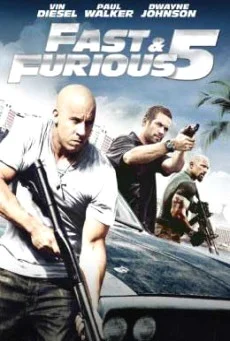 Fast and Furious 5 ( เร็วแรงทะลุนรก 5 ) เร็วแรงทะลุนรก 5 พากย์ไทย HD
