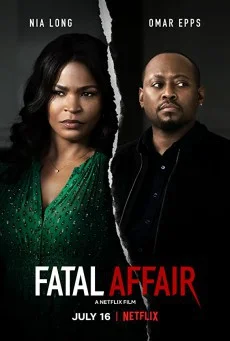 Fatal Affair (2020) พิศวาสอันตราย พากย์ไทย HD
