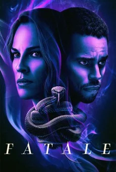 Fatale (2020) เธอ สวย โคตรอันตราย พากย์ไทย HD