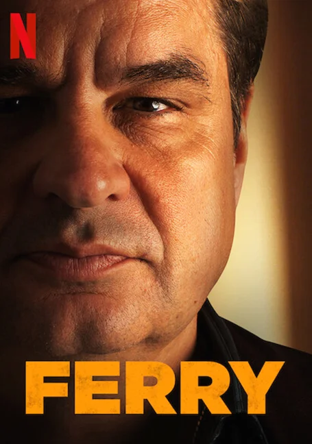 Ferry (2021) แฟรี่ เจ้าพ่อผงาด พากย์ไทย HD