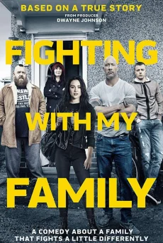 Fighting with My Family (2019) สู้ท้าฝันเพื่อครอบครัว พากย์ไทย