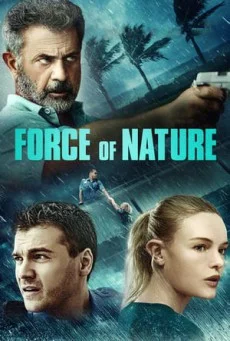 Force of Nature (2020) พากย์ไทย HD