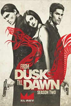 From Dusk Till Dawn Season 2 คืนเดือดแวมไพร์ถล่มโลก พากย์ไทย
