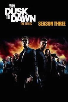 From Dusk Till Dawn Season 3 พากย์ไทย HD