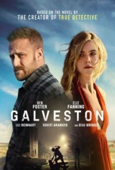 Galveston ไถ่เธอที่เมืองบาป พากย์ไทย HD