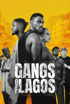Gangs of Lagos แก๊งแห่งลากอส บรรยายไทย หนัง HD