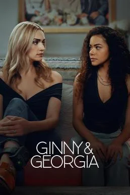 Ginny & Georgia จินนี่กับจอร์เจีย Season 3 Netflix พากย์ไทย