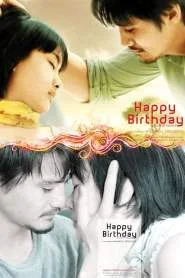 Happy Birthday (2008) แฮปปี้เบิร์ธเดย์ พากย์ไทย HD