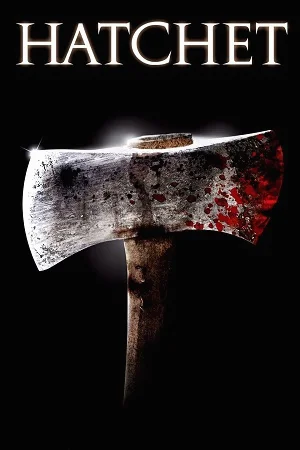 Hatchet (2006) เชือดเฉือนอารมณ์ พากย์ไทย HD