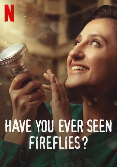 Have You Ever Seen Fireflies (2021) ความลับของหิ่งห้อย พากย์ไทย
