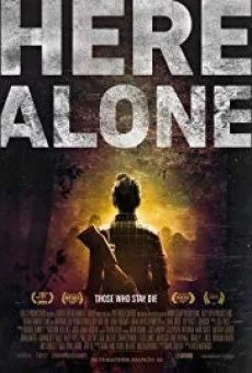 Here Alone แดนร้าง หนีตายเชื้อมรณะ พากย์ไทย HD
