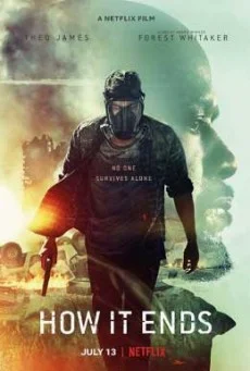 How It Ends ฮาว อิท เอนด์ส พากย์ไทย HD