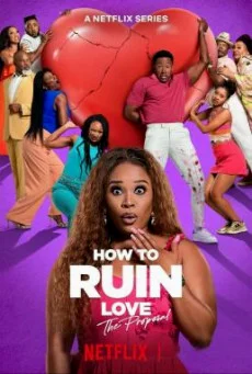 How to Ruin Love Season 1 (2024) Netflix บรรยายไทย ซับไทย HD