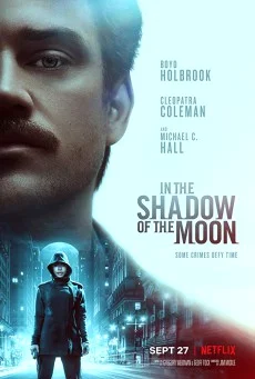 In the Shadow of the Moon (2019) ย้อนรอยจันทรฆาต พากย์ไทย