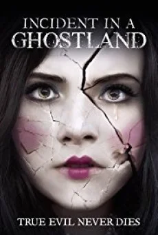 Incident in a Ghostland บ้านตุ๊กตาดุ พากย์ไทย HD