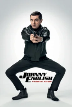 Johnny English Strikes Again จอห์นนี่ อิงลิช พยัคฆ์ร้าย ศูนย์ ศูนย์ ก๊าก รีเทิร์