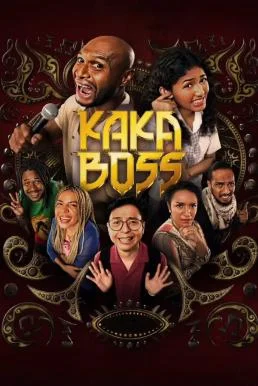 Kaka Boss เจ้าพ่อกาก้า (2024) บรรยายไทย หนังฟรี HD
