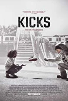 Kicks - รองเท้า/อาชญากรรม/ความรุนแรง พากย์ไทย HD