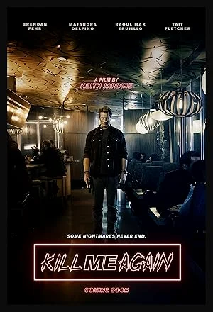 Kill Me Again (2025) พากย์ไทย HD