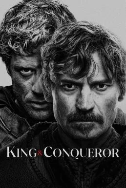 King & Conqueror Season 1 (2025) MAX บรรยายไทย หนังฟรี HD