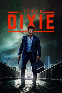 Little Dixie (2023) บรรยายไทย ซับไทย HD