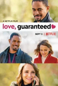 Love, Guaranteed (2020) รักรับประกัน พากย์ไทย HD