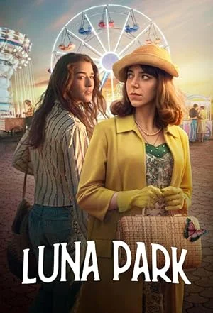 Luna Park (2021) สวนสวรรค์ ซีซั่น 1 พากย์ไทย HD