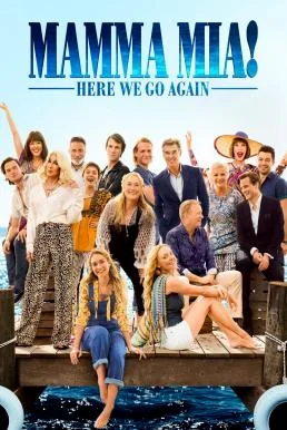 Mamma Mia 2 Here We Go Again (2018) มามา มีย่า 2 (ซับไทย) ซับไทย HD
