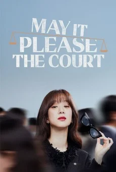 May It Please The Court (2022) พากย์ไทย HD