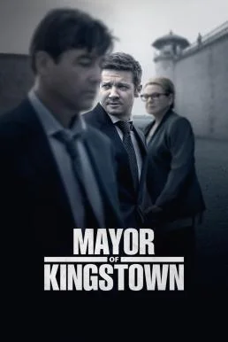 Mayor of Kingstown คิงส์ทาวน์ เมืองเดือดคนขบถ Season 1 (2021) พากย์ไทย หนังฟรี