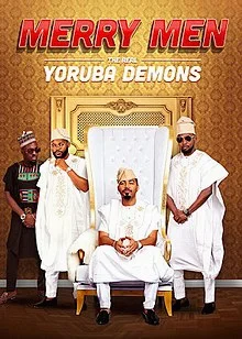 Merry Men The Real Yoruba Demons (2018) หนุ่มเจ้าสำราญ พากย์ไทย HD