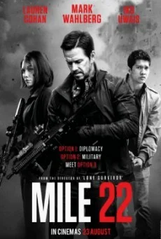 Mile 22 คนมหากาฬเดือดมหาประลัย พากย์ไทย HD