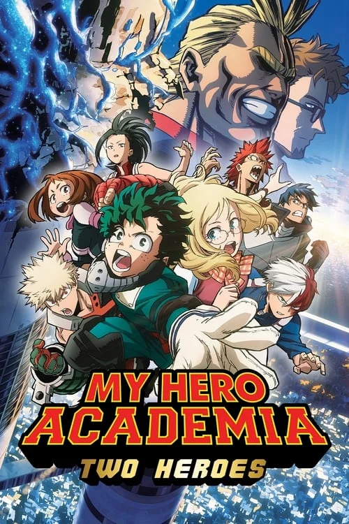My Hero Academia Two Heroes (2018) มายฮีโร่ อคาเดเมีย กำเนิดใหม่ 2 วีรบุรุษ ซับไ
