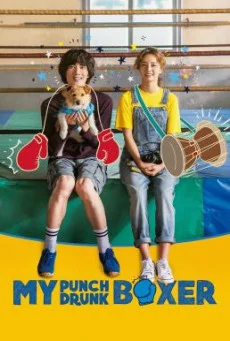 My Punch-Drunk Boxer คืนสังเวียน (2019) พากย์ไทย HD
