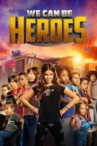 [NETFLIX] We Can Be Heroes (2020) รวมพลังเด็กพันธุ์แกร่ง พากย์ไทย HD