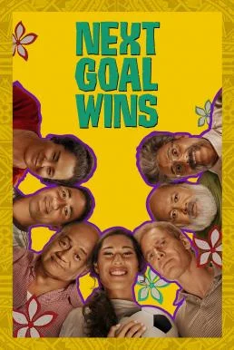 Next Goal Wins หนึ่งประตูสู่ฝัน (2023) บรรยายไทยแปล พากย์ไทย หนัง HD
