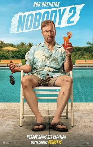Nobody 2 (2025) คนธรรมดานรกเรียกพี่ 2 พากย์ไทย HD