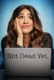 Not Dead Yet Season 1 (2023) บรรยายไทย ซับไทย