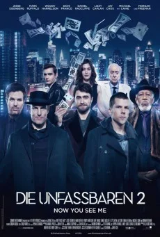 Now You See Me 2 อาชญากลปล้นโลก ภาค 2 พากย์ไทย HD