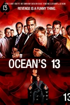 Ocean's Thirteen (2007) โอเชียน 13 เซียนปล้นเหนือเมฆ พากย์ไทย HD