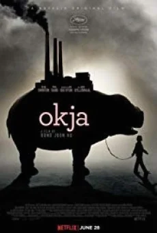 Okja โอคจา พากย์ไทย HD
