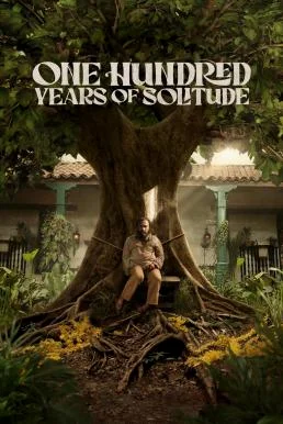 One Hundred Years of Solitude หนึ่งร้อยปีแห่งความโดดเดี่ยว Season 1 Netflix บรรย