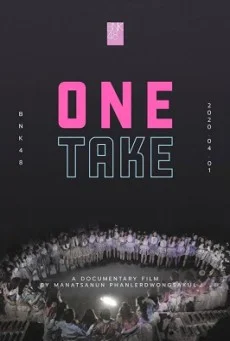 One Take (2020) สารคดี BNK48 ซับไทย