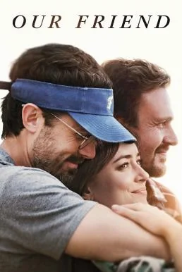 Our Friend สุขทุกข์ เพื่อนเราไม่ห่างกัน (2019) พากย์ไทย HD