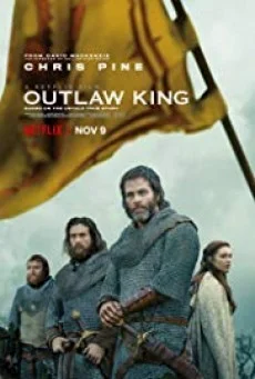 Outlaw King กษัตริย์นอกขัตติยะ พากย์ไทย HD