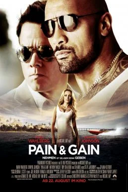 Pain & Gain (2013) ไม่เจ็บ ไม่รวย ไม่เจ็บไม่รวย พากย์ไทย