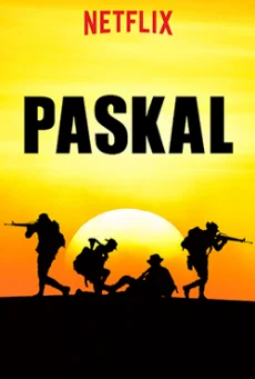 Paskal The Movie (2018) ปาสกัล หน่วยพิฆาตทะเลโหด พากย์ไทย HD