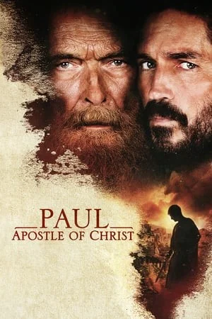 Paul Apostle of Christ (2018) พอล อัครสาวกของพระเจ้า พากย์ไทย HD