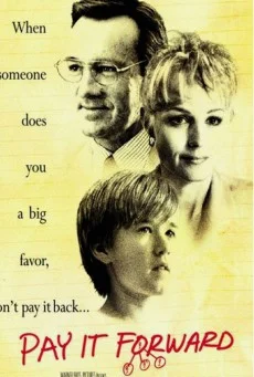 Pay it Forward (2021) หากใจเราพร้อมจะให้(ใจ) เราจะได้มากกว่าหนึ่ง ซับไทย หนังฟรี
